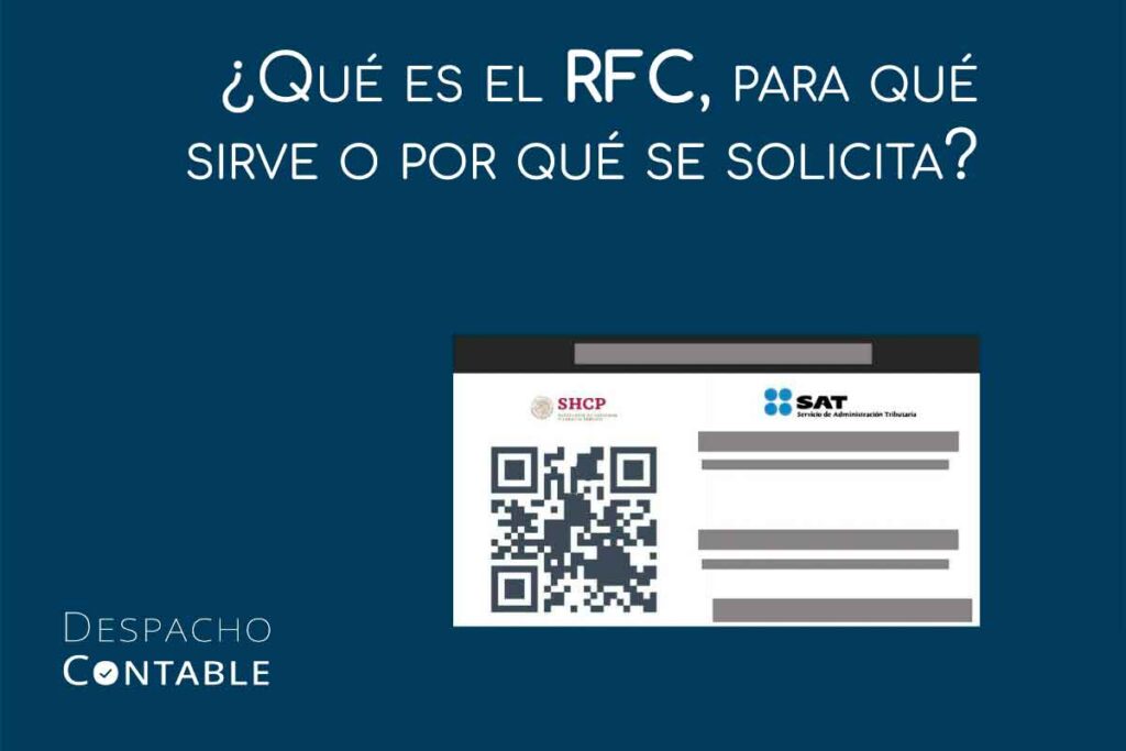 ¿Qué es el RFC, para qué sirve o por qué se solicita? | DCM