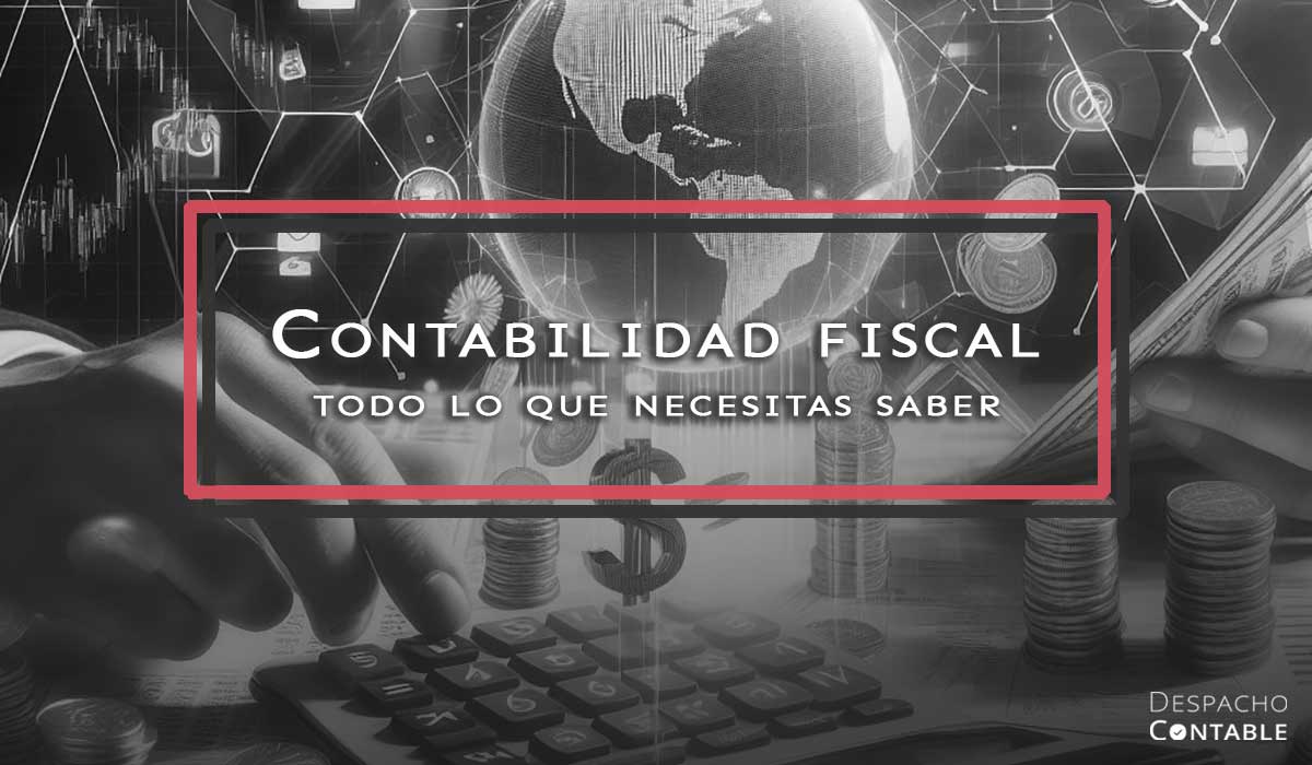 que es la contabilidad fiscal