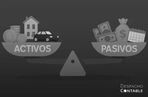 ¿Qué son los Activos y Pasivos en Contabilidad?